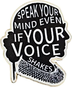 Enamel Pin,SPEAK YOUR MIND EVEN IF YOUR VIOCE SHAKES Lapel Pin,Inspirational Badge,Feminist Badge,Gift for Girls Women Teens Student Intern,DIY Decor,Denim Jacket Canvas Bag Shirt Accessory