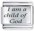 I Am A Child of God Laser Italian Charm Bracelet Link