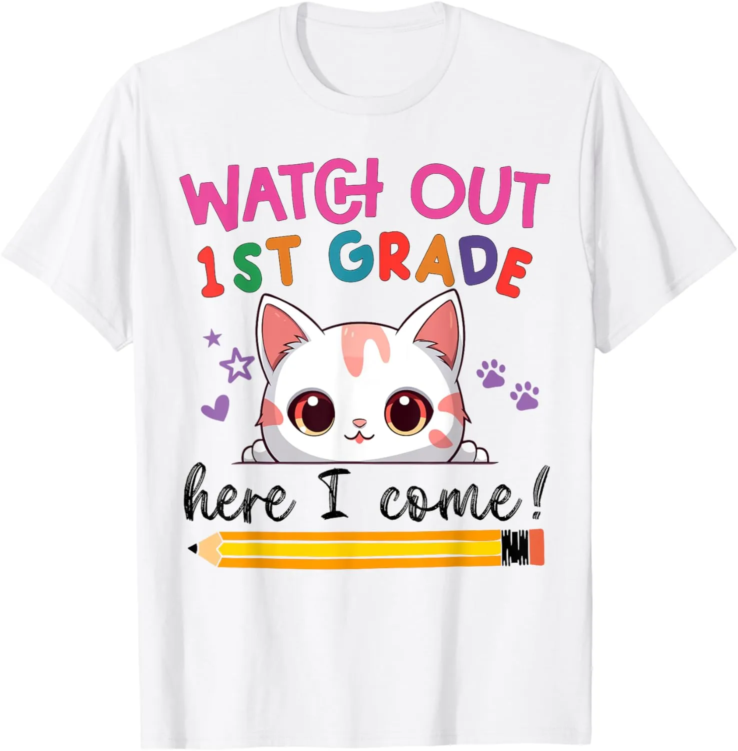 Watch Out 1st Grade Here I Come Girls Back To School T-Shirt